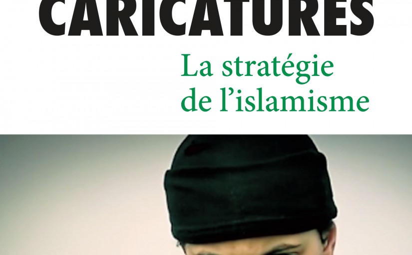 Du même auteur : Fatwas et Caricatures : Lina Murr Nehmé démasque l’idéologie islamiste
